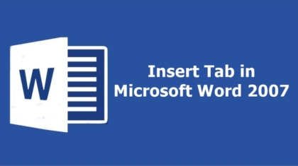 Insert Tab in Microsoft Word 2007