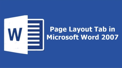 Page Layout Tab in Microsoft Word 2007