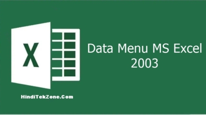 Data Menu in MS Excel 2003