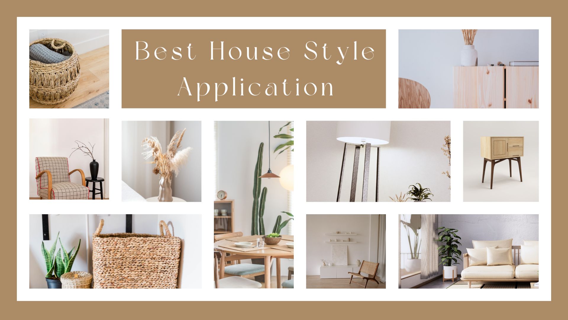 Best House Style Application