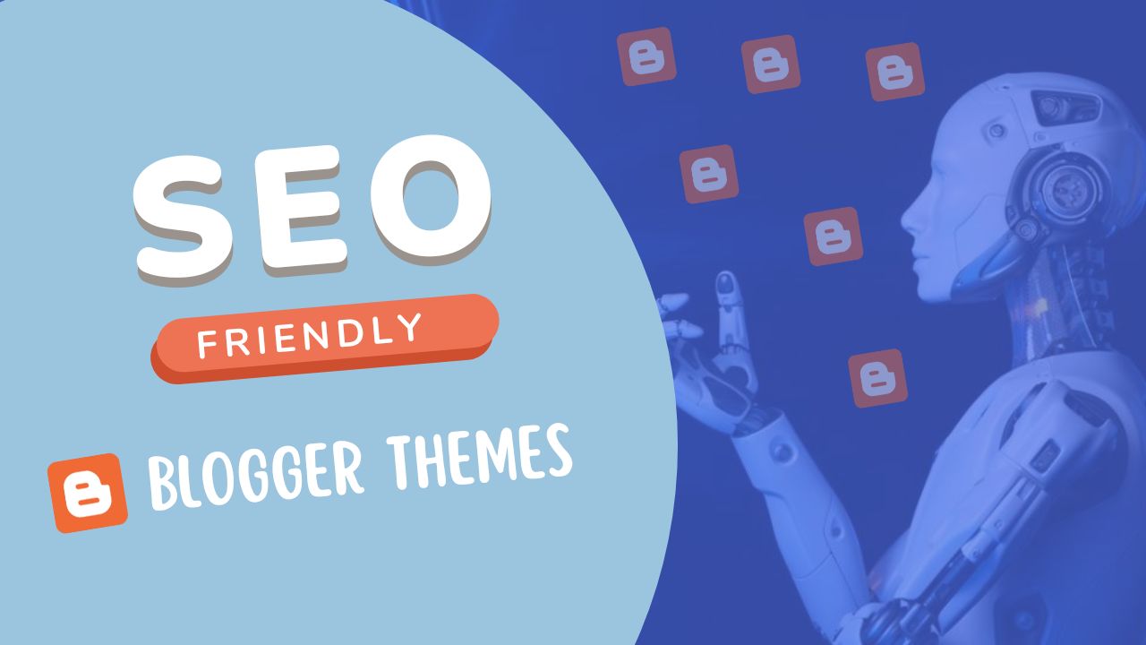 SEO-friendly Blogger theme