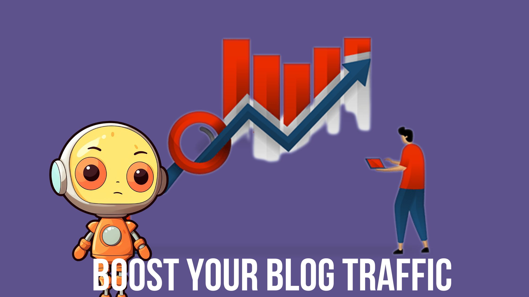 Boost Your Blog Traffic