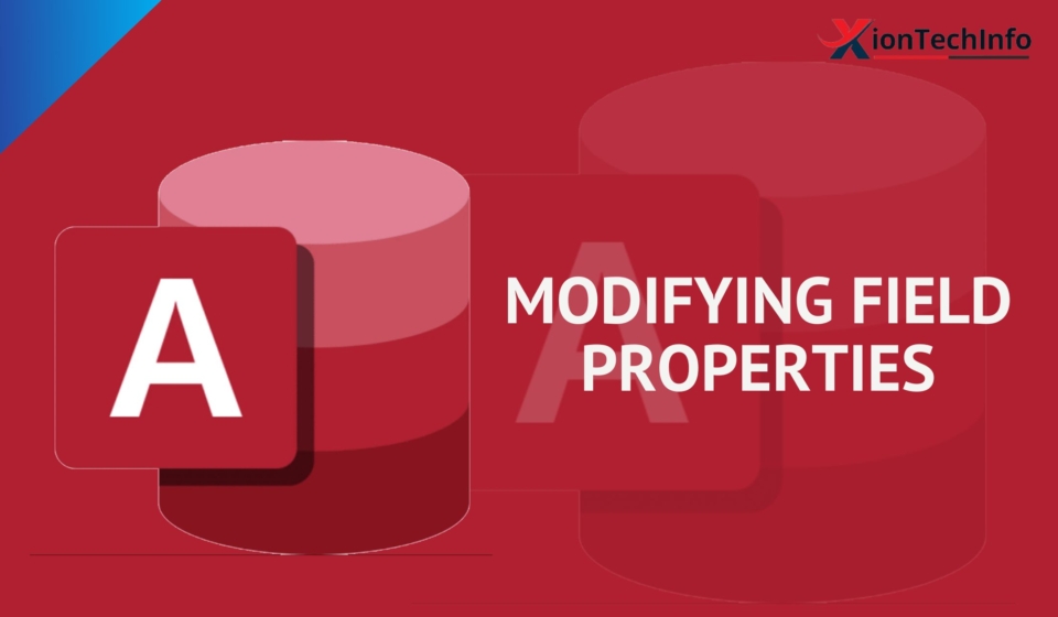 Modifying Field Properties
